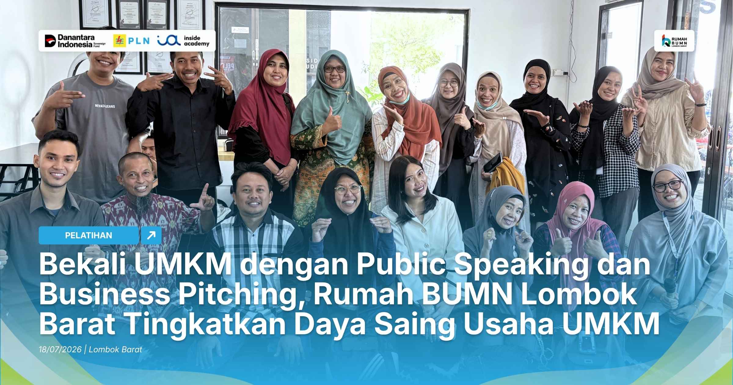 Bekali UMKM dengan Public Speaking dan Business Pitching, Rumah BUMN Lombok Barat Tingkatkan Daya Saing Usaha UMKM