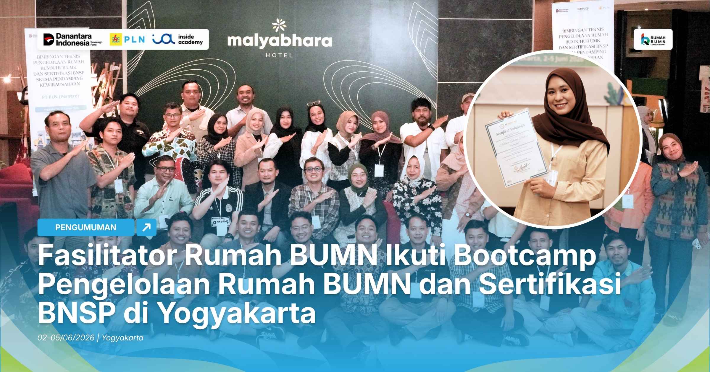 Fasilitator Rumah BUMN Ikuti Bootcamp Pengelolaan Rumah BUMN dan Sertifikasi BNSP di Yogyakarta
