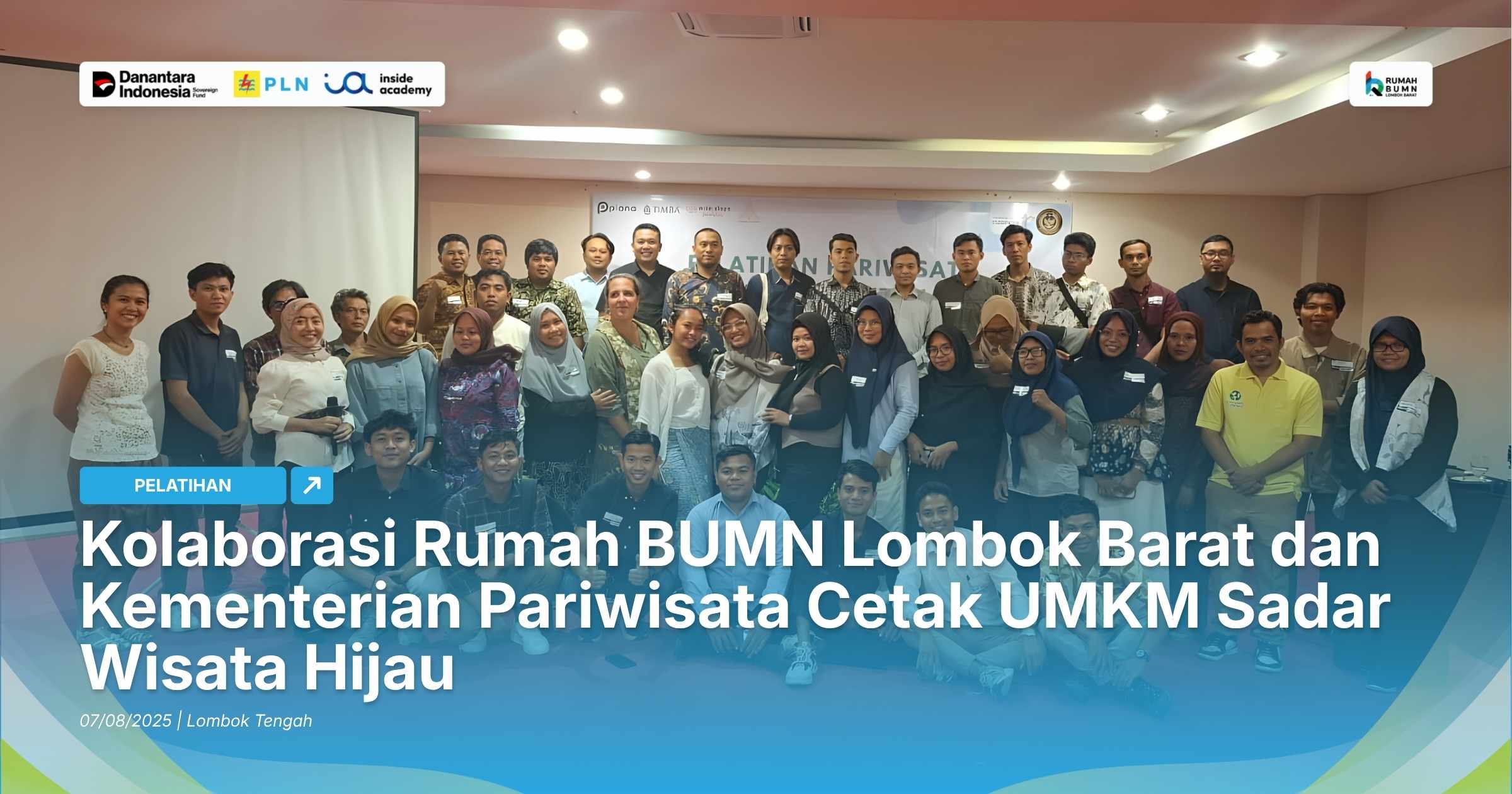 Kolaborasi Rumah BUMN Lombok Barat dan Kementerian Pariwisata Cetak UMKM Sadar Wisata Hijau
