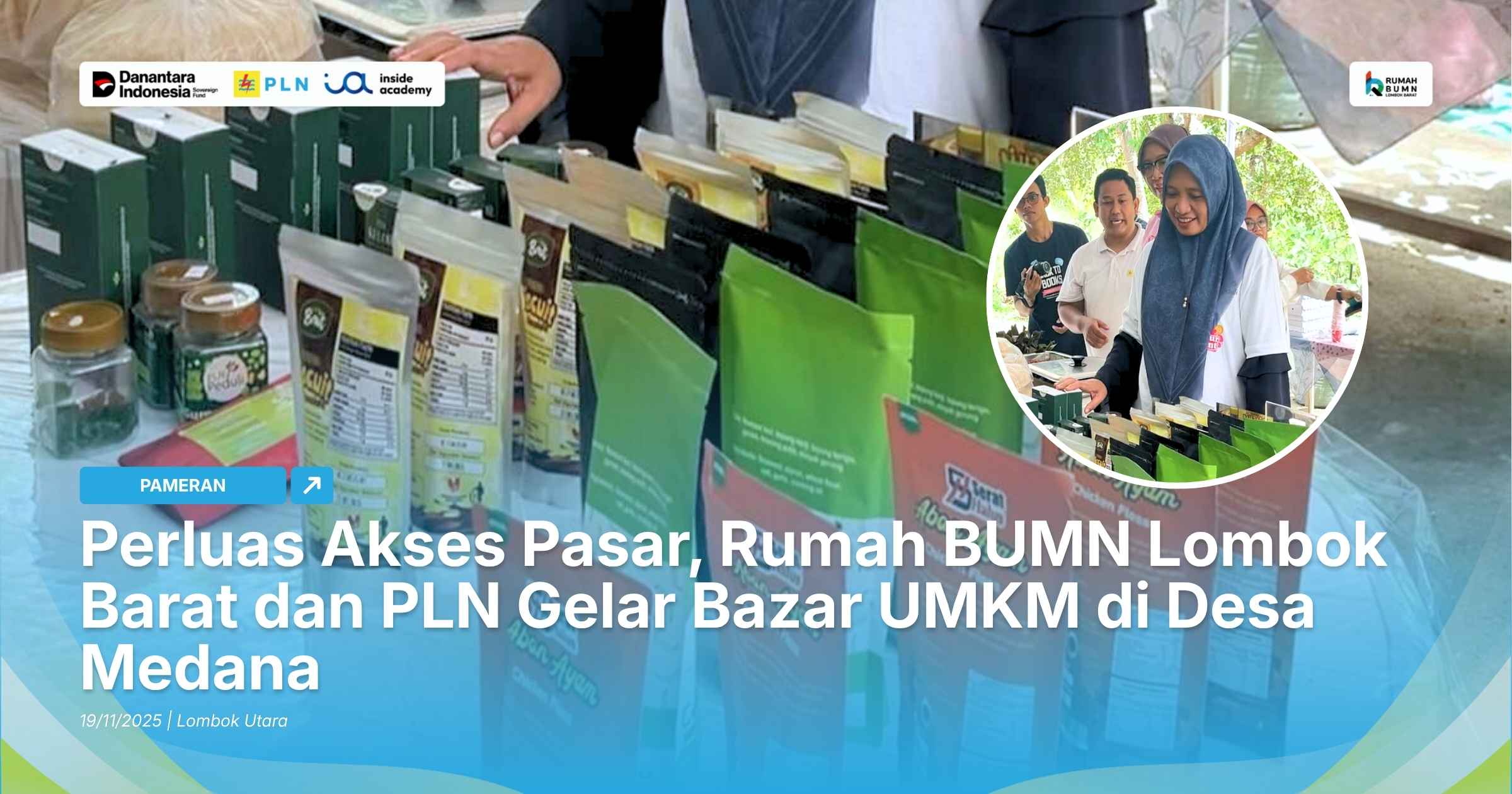 Perluas Akses Pasar, Rumah BUMN Lombok Barat dan PLN Gelar Bazar UMKM di Desa Medana