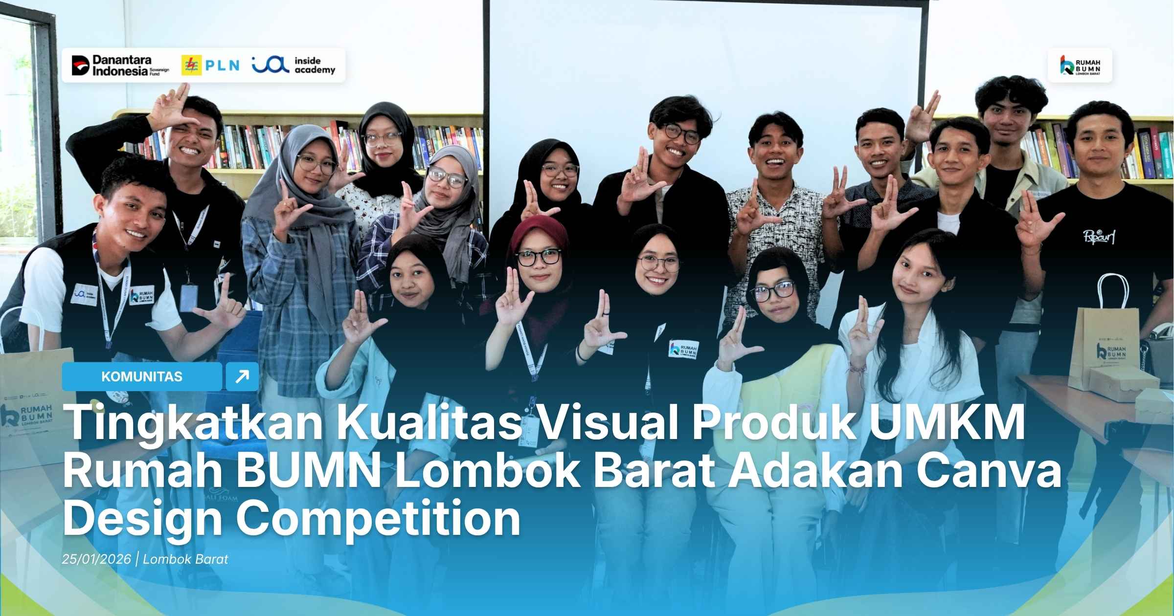 Tingkatkan Kualitas Visual Produk UMKM Rumah BUMN Lombok Barat Adakan Canva Design Competition