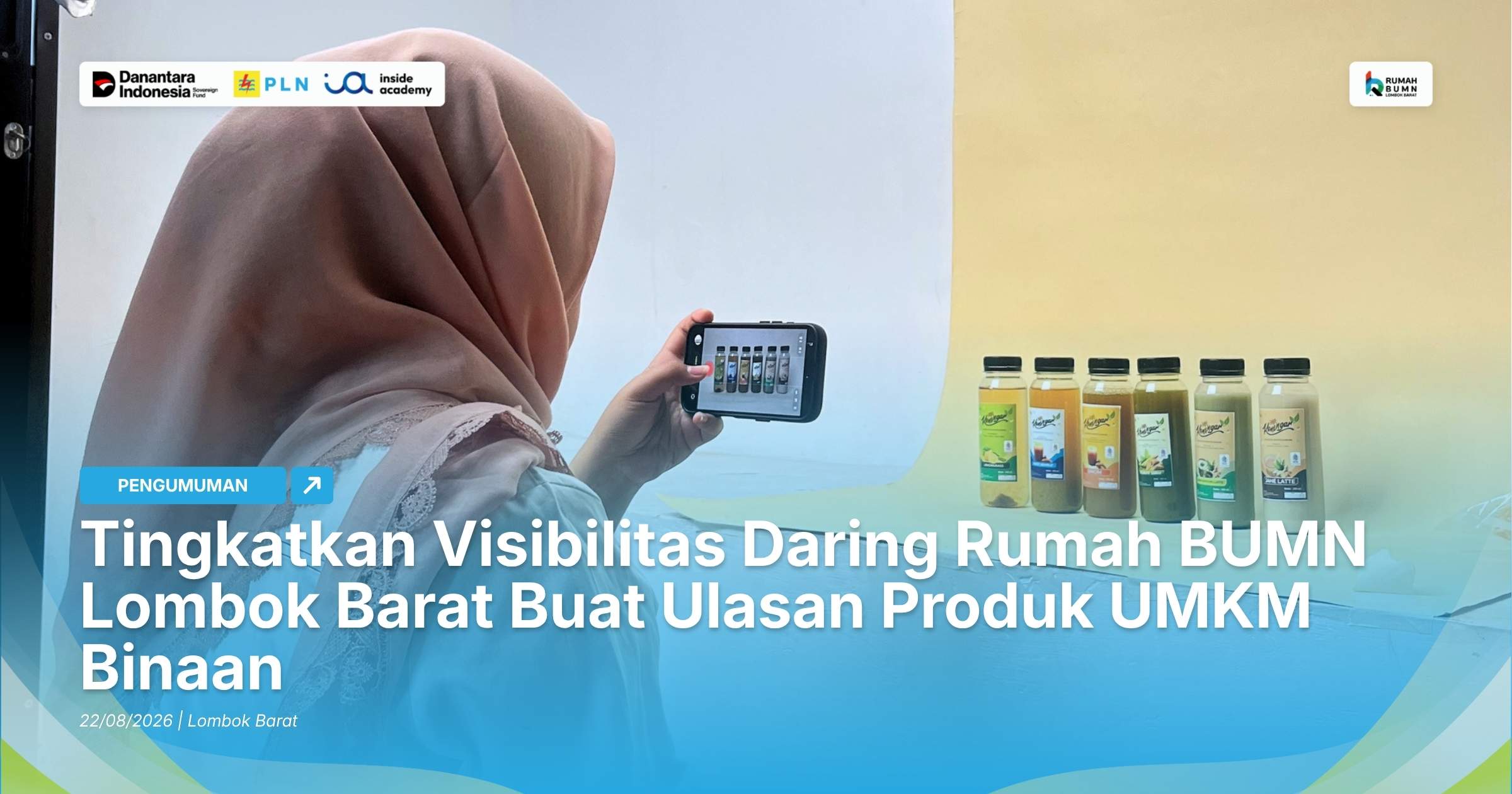Tingkatkan Visibilitas Daring Rumah BUMN Lombok Barat Buat Ulasan Produk UMKM Binaan